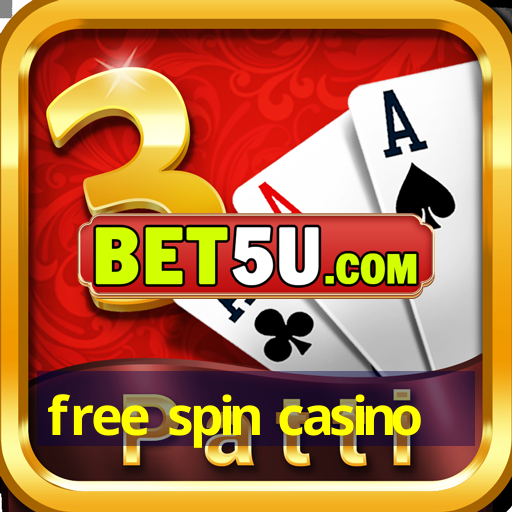 free spin casino